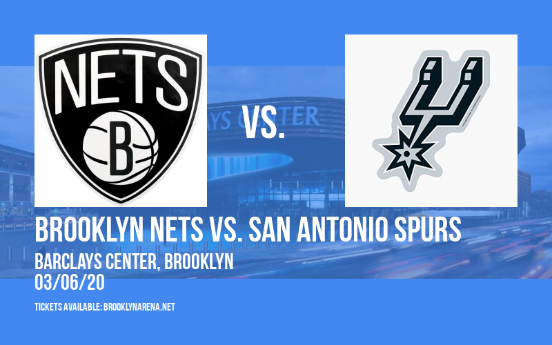 Brooklyn Nets vs. San Antonio Spurs at Barclays Center tickets Brooklyn Nets vs. San Antonio Spurs at Barclays Center