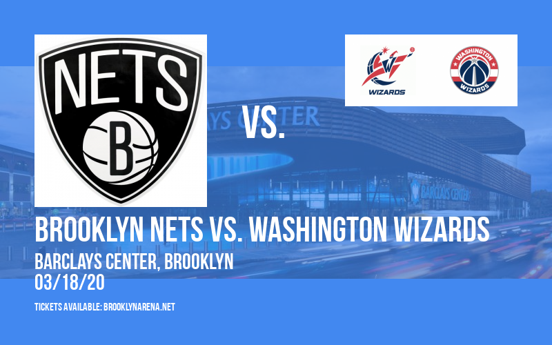 Brooklyn Nets vs. Washington Wizards at Barclays Center tickets Brooklyn Nets vs. Washington Wizards at Barclays Center