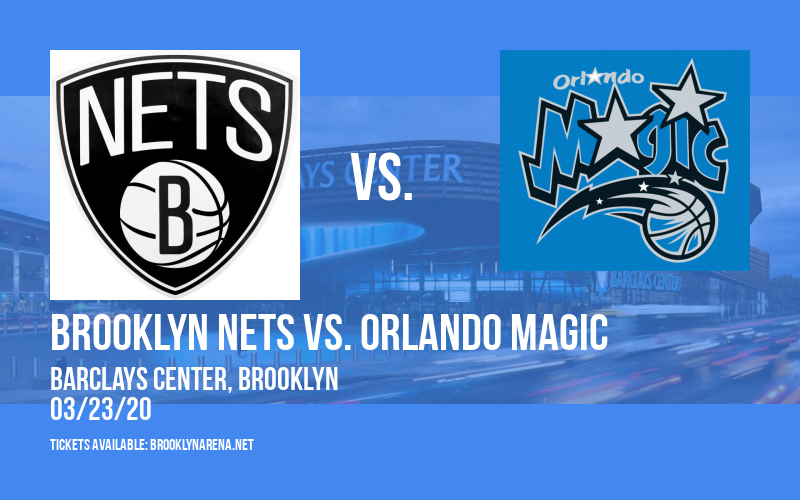 Brooklyn Nets vs. Orlando Magic at Barclays Center tickets Brooklyn Nets vs. Orlando Magic at Barclays Center