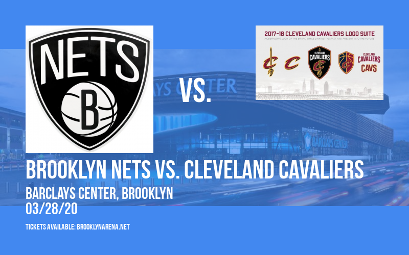 Brooklyn Nets vs. Cleveland Cavaliers [CANCELLED] at Barclays Center