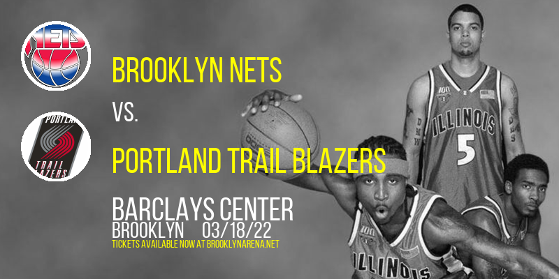 Brooklyn Nets vs. Portland Trail Blazers at Barclays Center