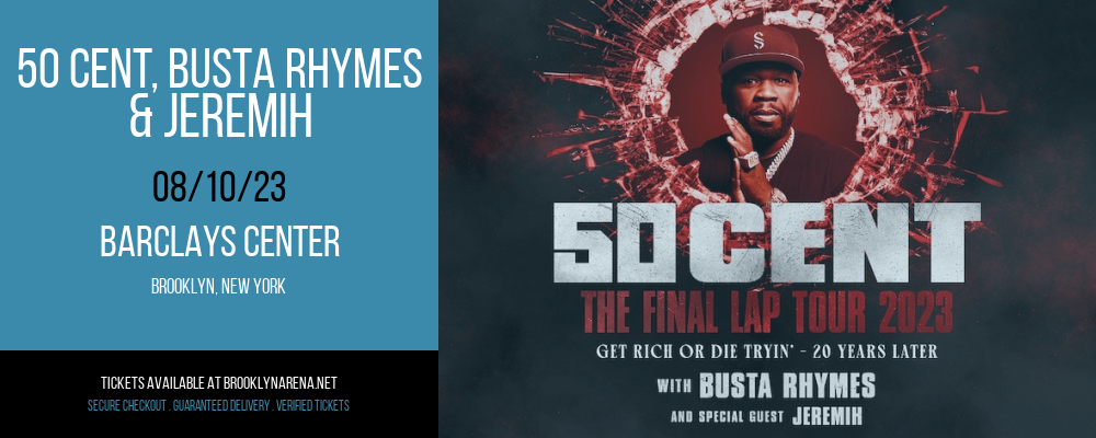 50 Cent, Busta Rhymes & Jeremih at Barclays Center