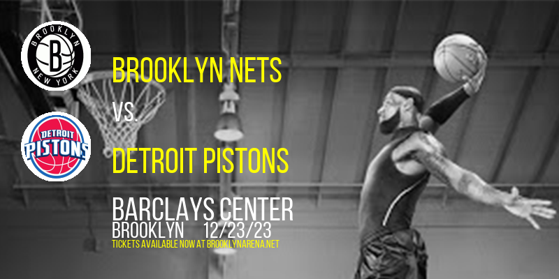 Brooklyn Nets vs. Detroit Pistons at 