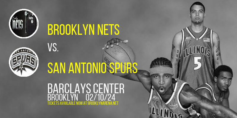 Brooklyn Nets vs. San Antonio Spurs at 