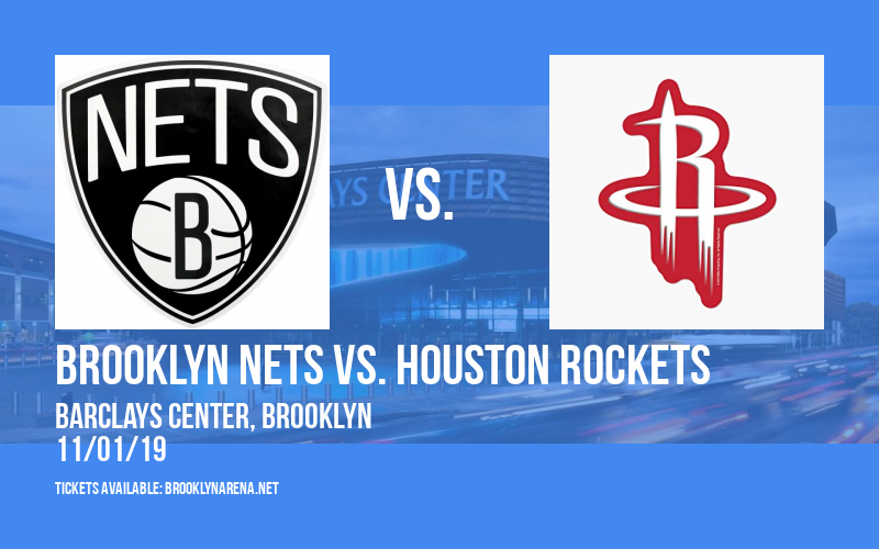 Brooklyn Nets vs. Houston Rockets at Barclays Center tickets Brooklyn Nets vs. Houston Rockets at Barclays Center