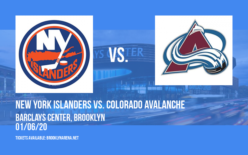 New York Islanders vs. Colorado Avalanche at Barclays Center tickets New York Islanders vs. Colorado Avalanche at Barclays Center