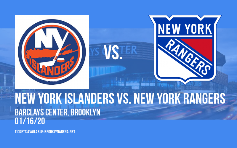 New York Islanders vs. New York Rangers at Barclays Center tickets New York Islanders vs. New York Rangers at Barclays Center