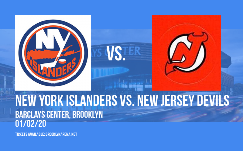 New York Islanders vs. New Jersey Devils at Barclays Center tickets New York Islanders vs. New Jersey Devils at Barclays Center