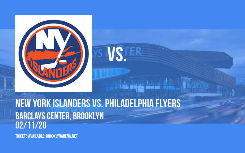 New York Islanders vs. Philadelphia Flyers at Barclays Center