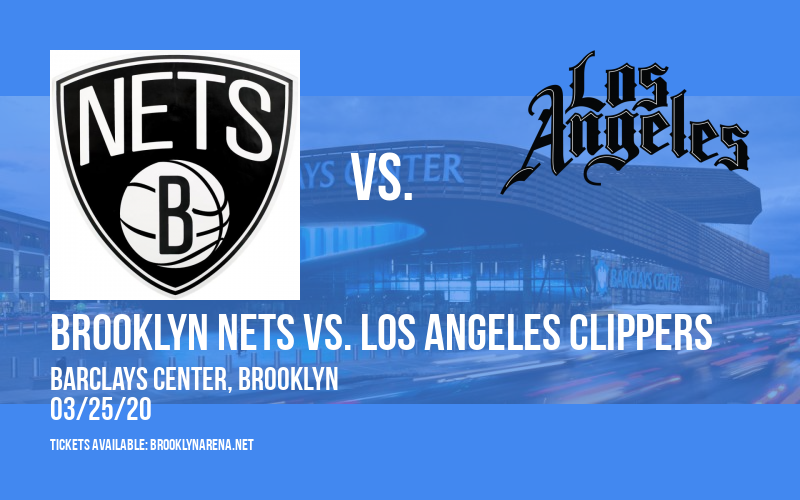 Brooklyn Nets vs. Los Angeles Clippers at Barclays Center