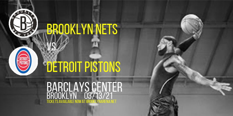 Brooklyn Nets vs. Detroit Pistons at Barclays Center