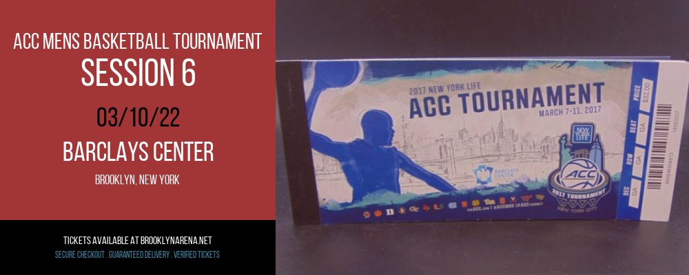 ACC Mens Basketball Tournament - Session 6 at Barclays Center