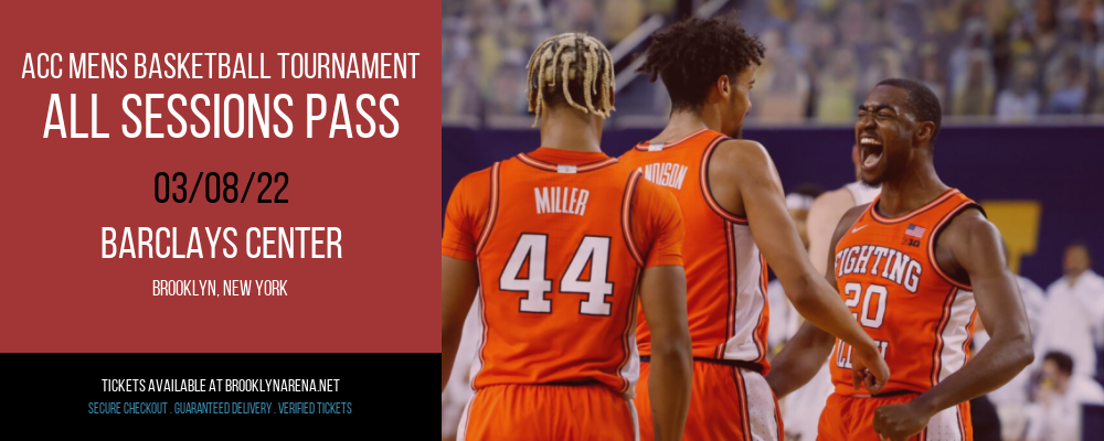 ACC Mens Basketball Tournament - All Sessions Pass at Barclays Center