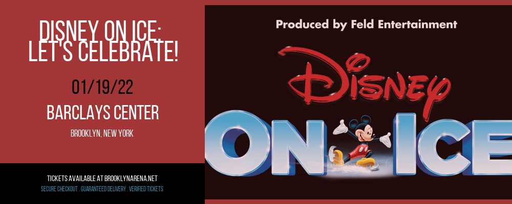 Disney On Ice: Let's Celebrate! [CANCELLED] at Barclays Center