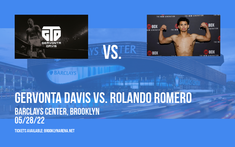 Gervonta Davis vs. Rolando Romero at Barclays Center
