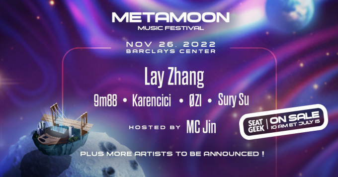 Metamoon Music Festival: Lay Zhang, 9m88 & Karencici at Barclays Center