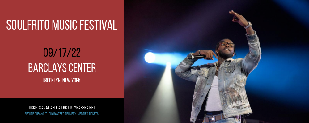 Soulfrito Music Festival [CANCELLED] at Barclays Center