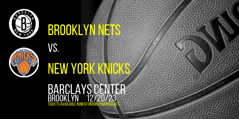 Brooklyn Nets at Barclays Center