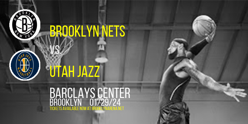 Brooklyn Nets vs. Utah Jazz at 