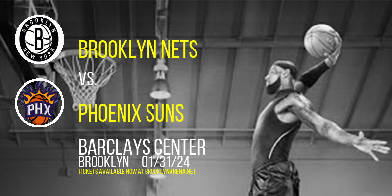Brooklyn Nets vs. Phoenix Suns at 
