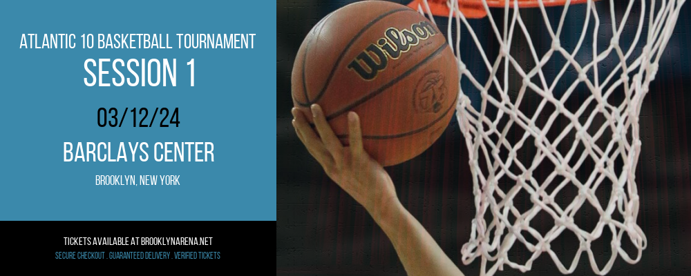 Atlantic 10 Basketball Tournament at Barclays Center