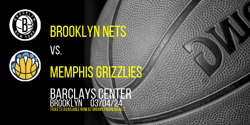 Brooklyn Nets vs. Memphis Grizzlies at 