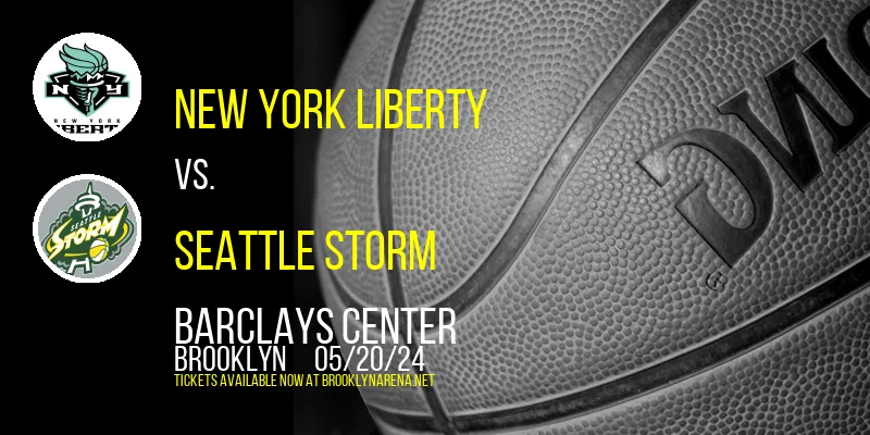 New York Liberty vs. Seattle Storm at 