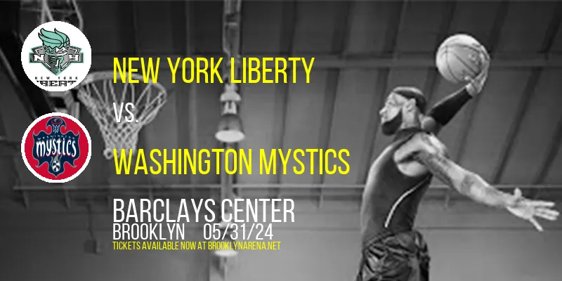 New York Liberty vs. Washington Mystics at 