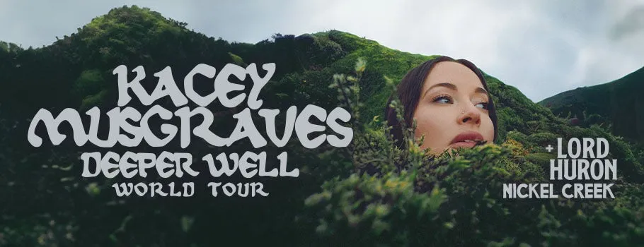 Kacey Musgraves, Lord Huron & Nickel Creek