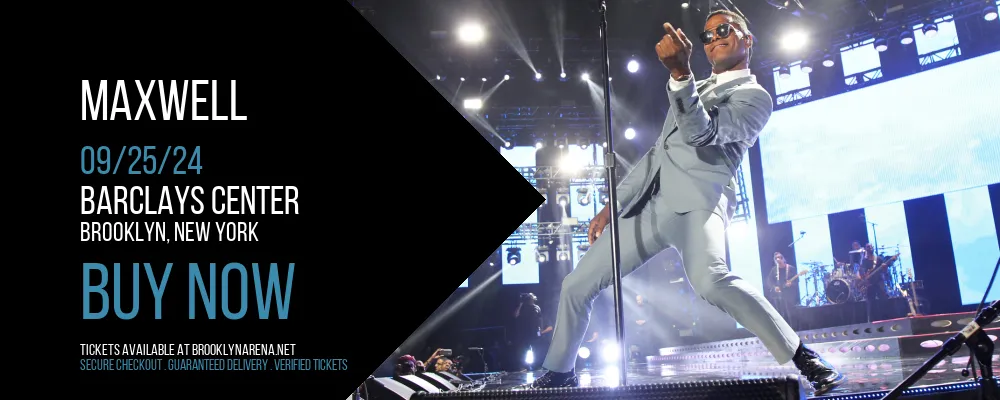 Maxwell at Barclays Center