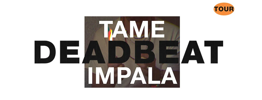 Tame Impala