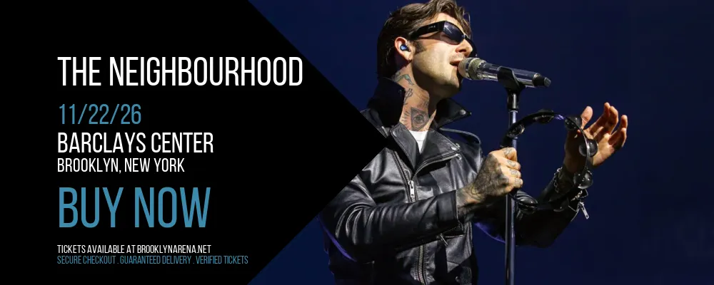 The Neighbourhood at Barclays Center